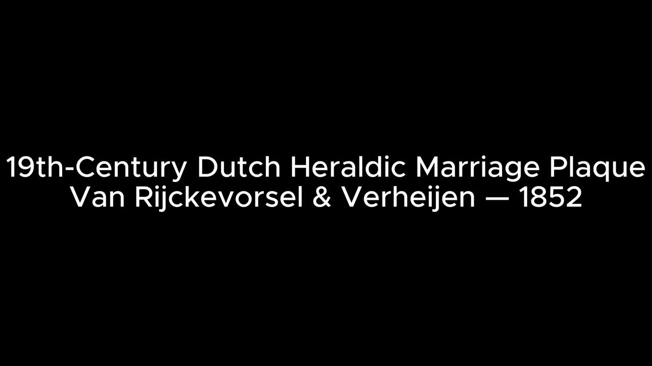 Film of Rare 19th Century Dutch Heraldic Marriage Plaque – Van Rijckevorsel & Verheijen, 1852